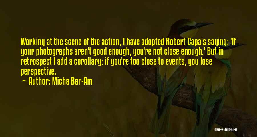 Am I Good Enough Quotes By Micha Bar-Am