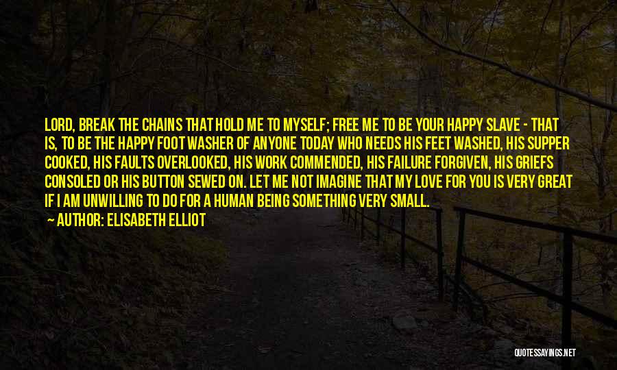 Am I Happy Quotes By Elisabeth Elliot