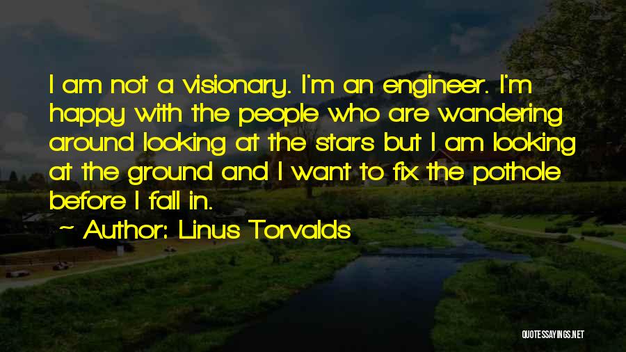 Am I Happy Quotes By Linus Torvalds