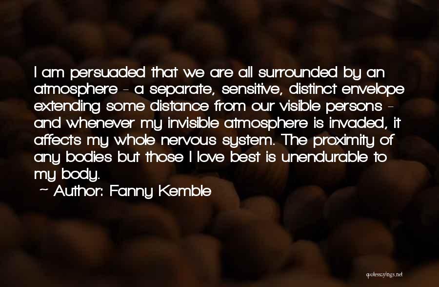 Am I Invisible Quotes By Fanny Kemble