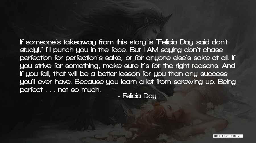 Am I Perfect For You Quotes By Felicia Day Am I Perfect For You Quotes By Felicia Day