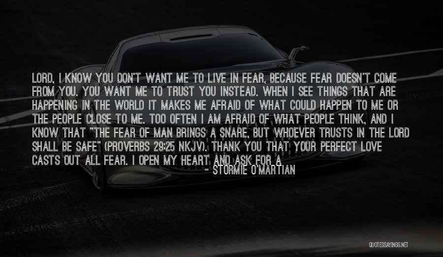 Am I Perfect For You Quotes By Stormie O'martian Am I Perfect For You Quotes By Stormie O'martian