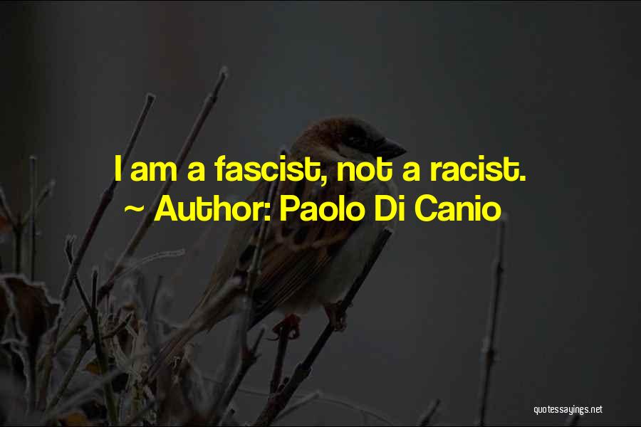 Am I Quotes By Paolo Di Canio