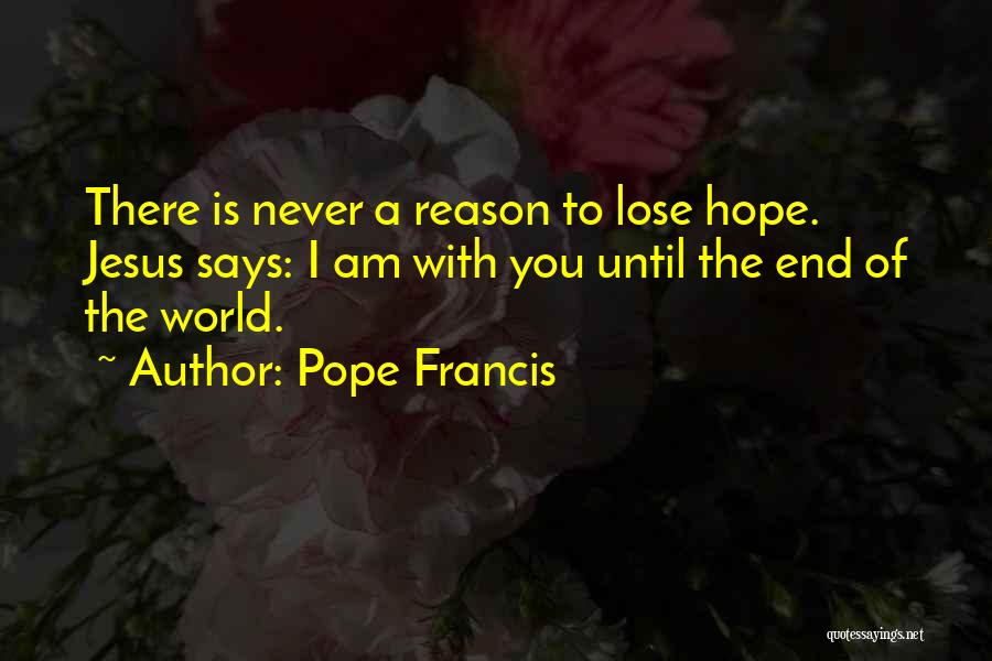 Am I Quotes By Pope Francis