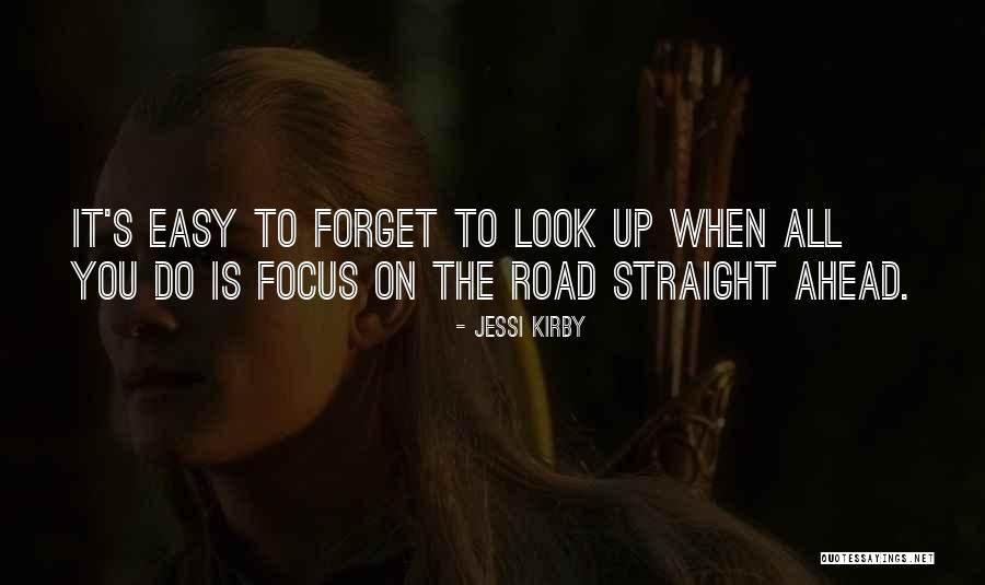 Am I That Easy To Forget Quotes By Jessi Kirby Am I That Easy To Forget Quotes By Jessi Kirby
