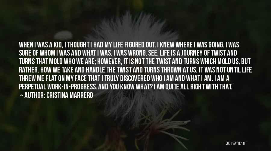 Am I Wrong Quotes By Cristina Marrero