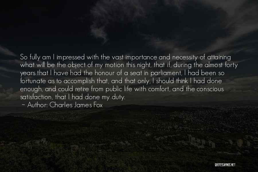 Am Impressed Quotes By Charles James Fox