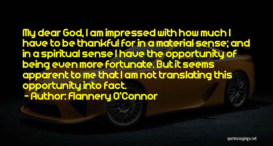 Am Impressed Quotes By Flannery O'Connor