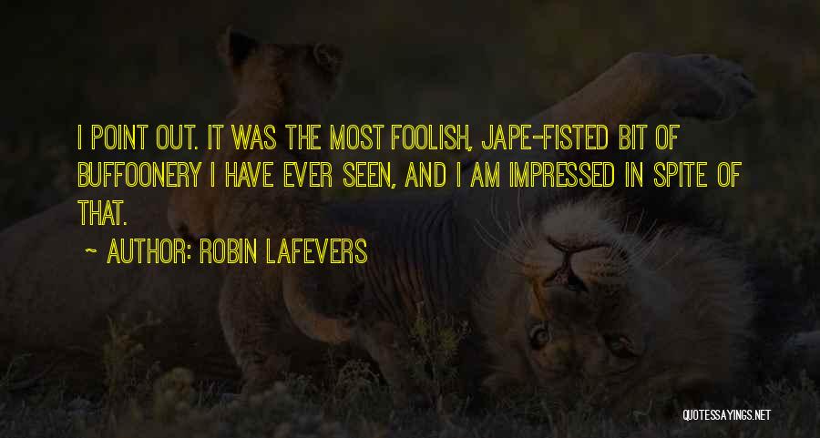Am Impressed Quotes By Robin LaFevers