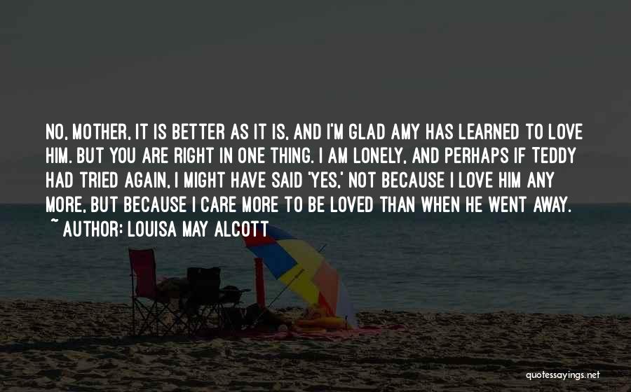 Am In Love Again Quotes By Louisa May Alcott