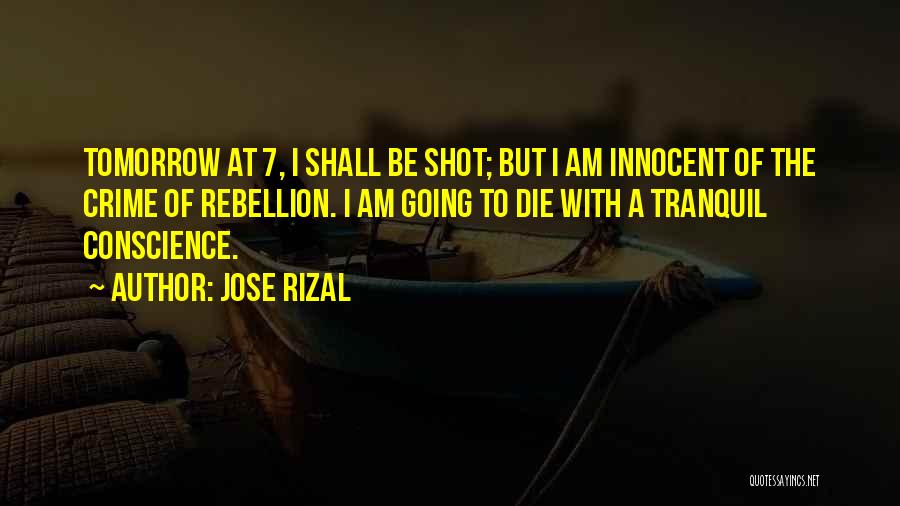 Am Innocent Quotes By Jose Rizal