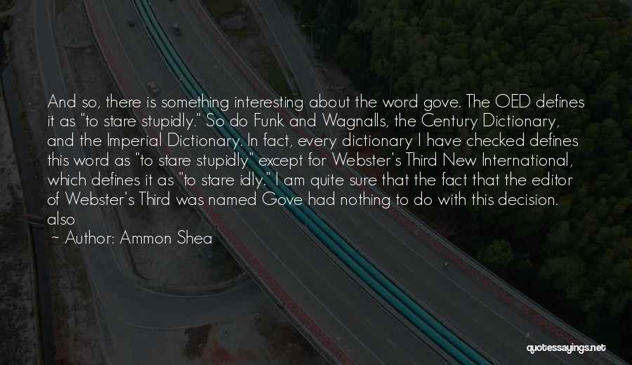 Am International Quotes By Ammon Shea