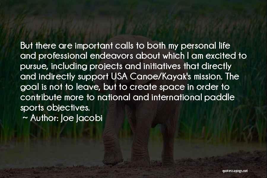 Am International Quotes By Joe Jacobi