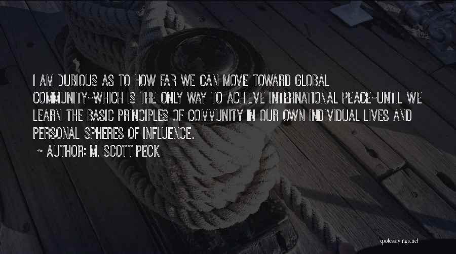 Am International Quotes By M. Scott Peck