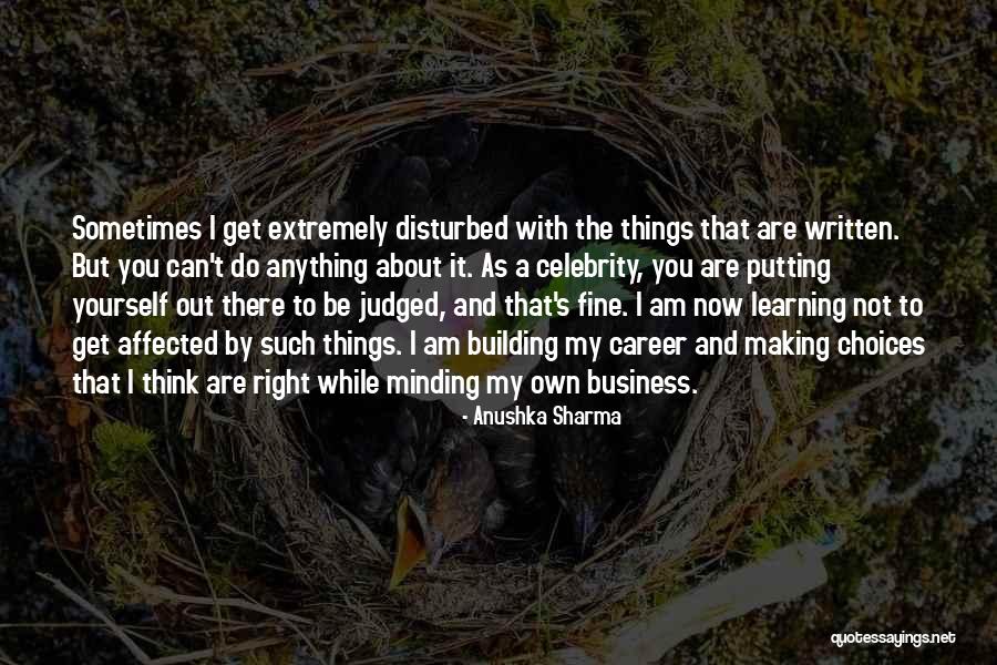 Am Judged Quotes By Anushka Sharma Am Judged Quotes By Anushka Sharma
