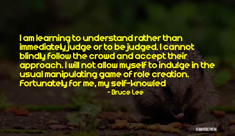 Am Judged Quotes By Bruce Lee Am Judged Quotes By Bruce Lee