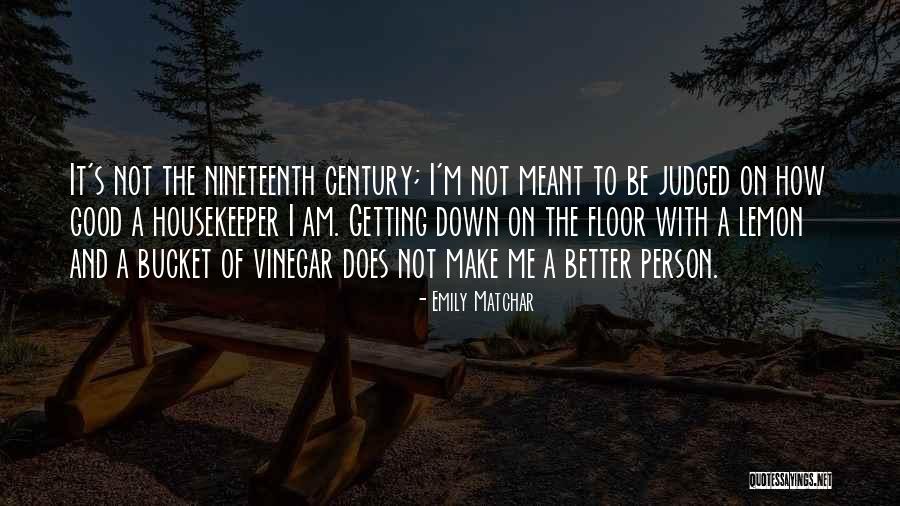Am Judged Quotes By Emily Matchar Am Judged Quotes By Emily Matchar