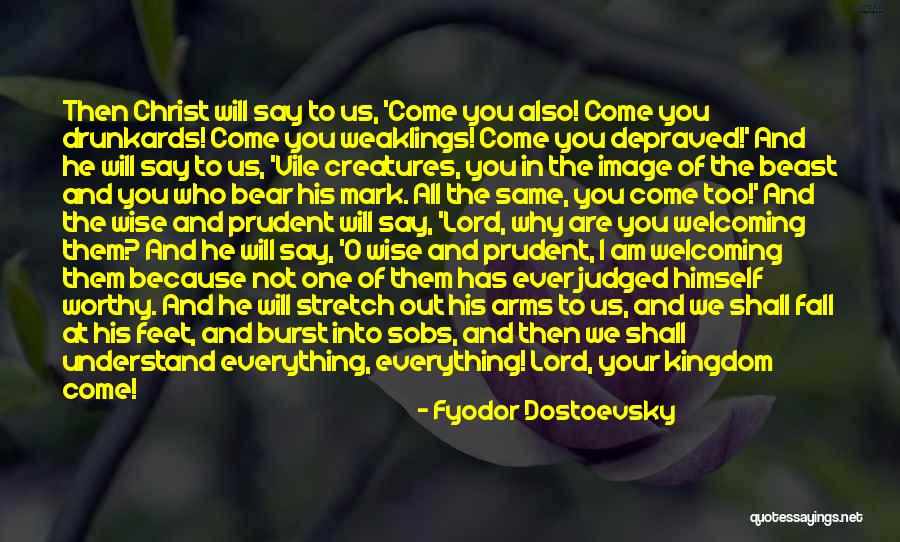 Am Judged Quotes By Fyodor Dostoevsky Am Judged Quotes By Fyodor Dostoevsky