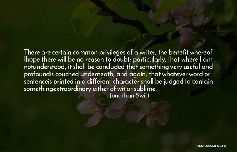 Am Judged Quotes By Jonathan Swift Am Judged Quotes By Jonathan Swift