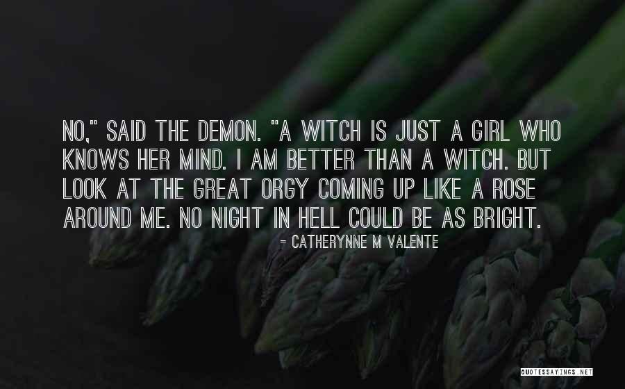 Am Just A Girl Quotes By Catherynne M Valente Am Just A Girl Quotes By Catherynne M Valente