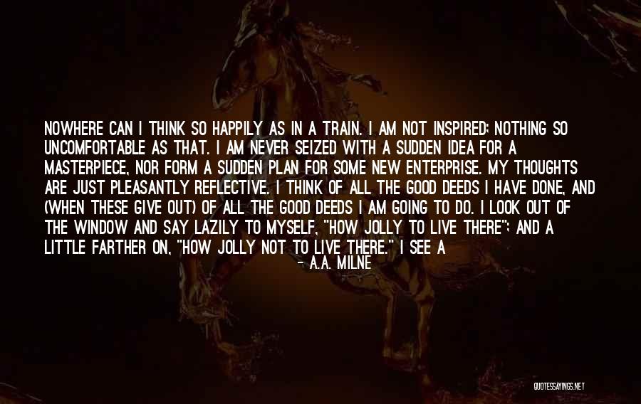 Am Just Me Quotes By A.A. Milne Am Just Me Quotes By A.A. Milne
