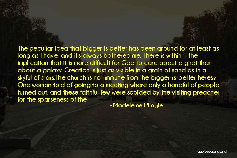 Am Just Me Quotes By Madeleine L'Engle Am Just Me Quotes By Madeleine L'Engle