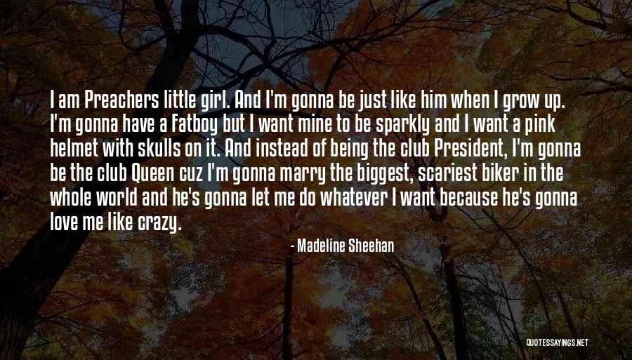 Am Just Me Quotes By Madeline Sheehan Am Just Me Quotes By Madeline Sheehan