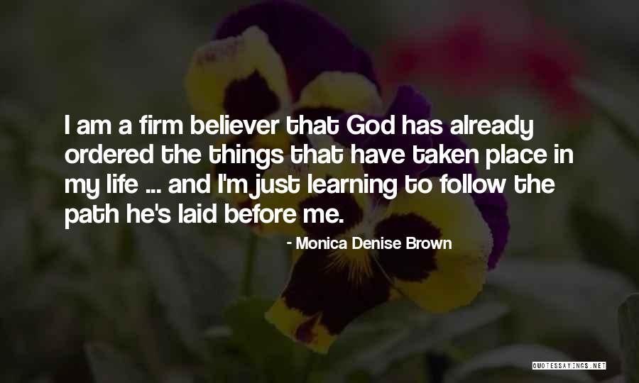 Am Just Me Quotes By Monica Denise Brown Am Just Me Quotes By Monica Denise Brown