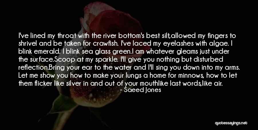 Am Just Me Quotes By Saeed Jones Am Just Me Quotes By Saeed Jones