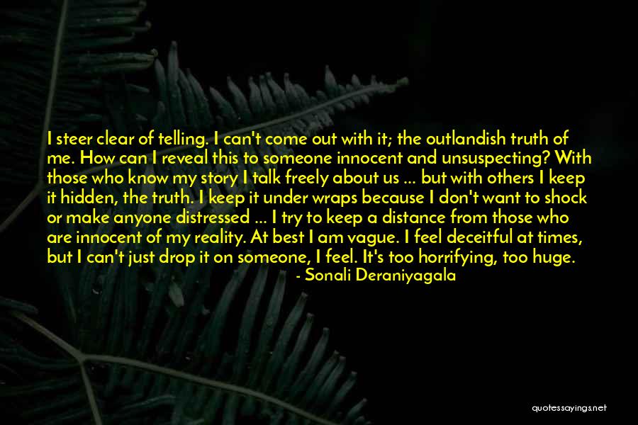 Am Just Me Quotes By Sonali Deraniyagala Am Just Me Quotes By Sonali Deraniyagala