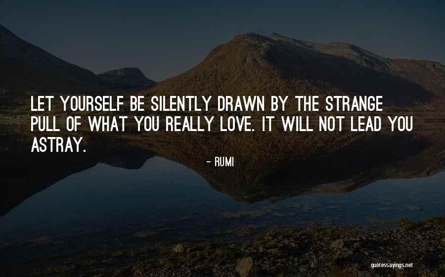 Am Lia Rodrigues Quotes By Rumi Am Lia Rodrigues Quotes By Rumi