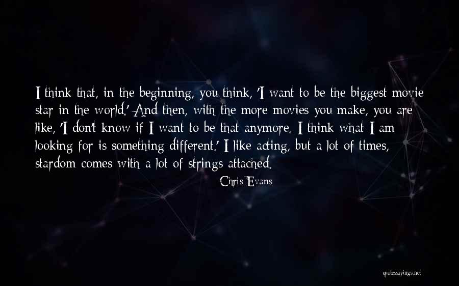 Am Looking For You Quotes By Chris Evans Am Looking For You Quotes By Chris Evans