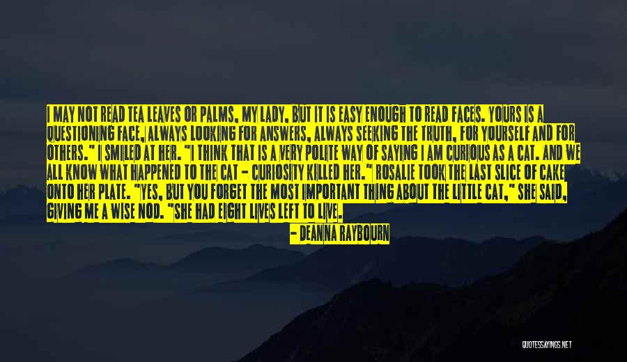 Am Looking For You Quotes By Deanna Raybourn Am Looking For You Quotes By Deanna Raybourn