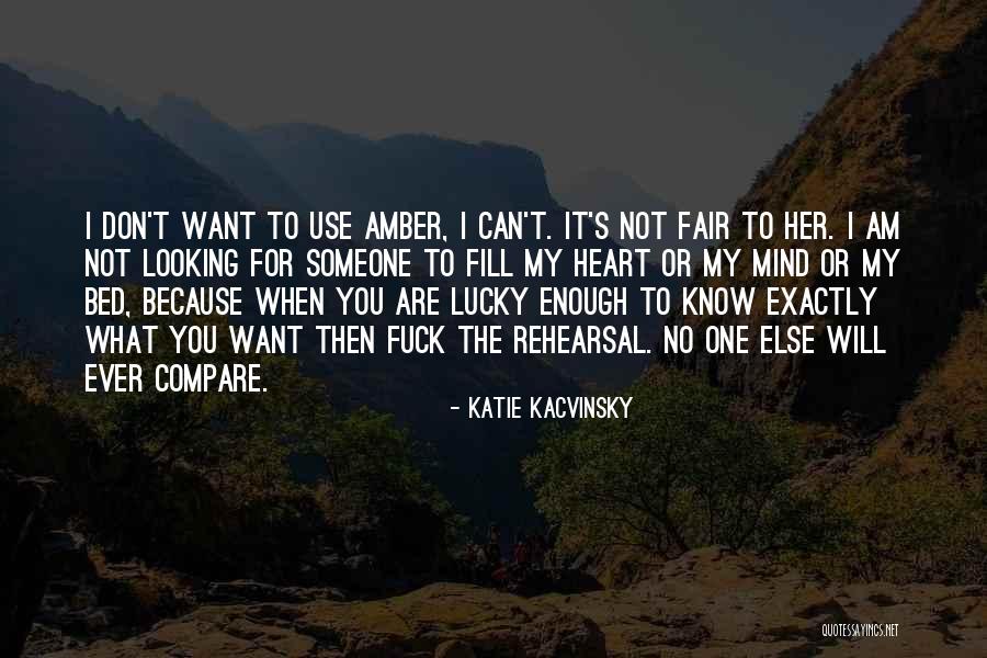 Am Looking For You Quotes By Katie Kacvinsky Am Looking For You Quotes By Katie Kacvinsky