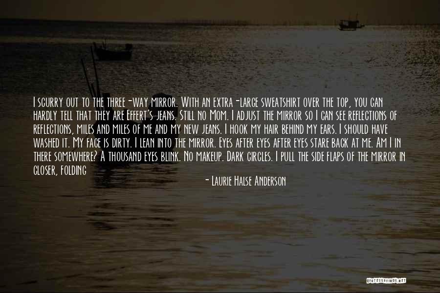 Am Looking For You Quotes By Laurie Halse Anderson