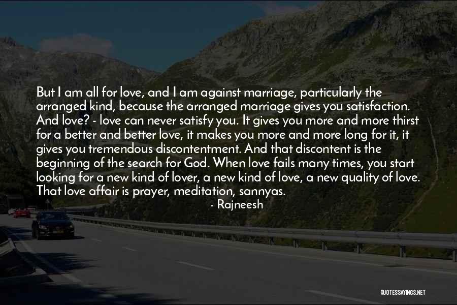 Am Looking For You Quotes By Rajneesh Am Looking For You Quotes By Rajneesh