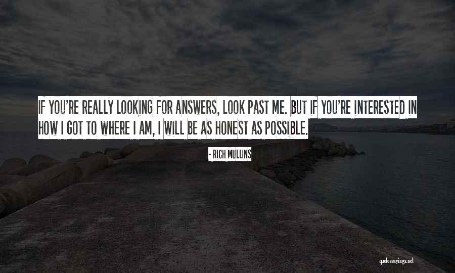 Am Looking For You Quotes By Rich Mullins Am Looking For You Quotes By Rich Mullins