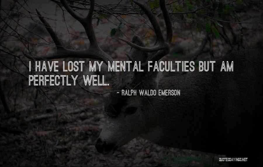 Am Lost Quotes By Ralph Waldo Emerson Am Lost Quotes By Ralph Waldo Emerson