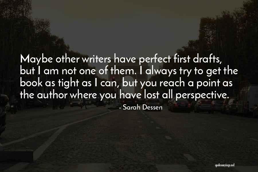 Am Lost Quotes By Sarah Dessen Am Lost Quotes By Sarah Dessen