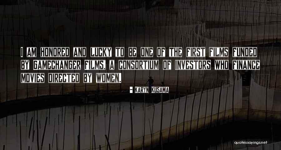 Am Lucky Quotes By Karyn Kusama Am Lucky Quotes By Karyn Kusama