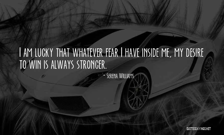 Am Lucky Quotes By Serena Williams Am Lucky Quotes By Serena Williams