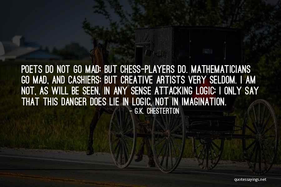 Am Mad Quotes By G.K. Chesterton Am Mad Quotes By G.K. Chesterton