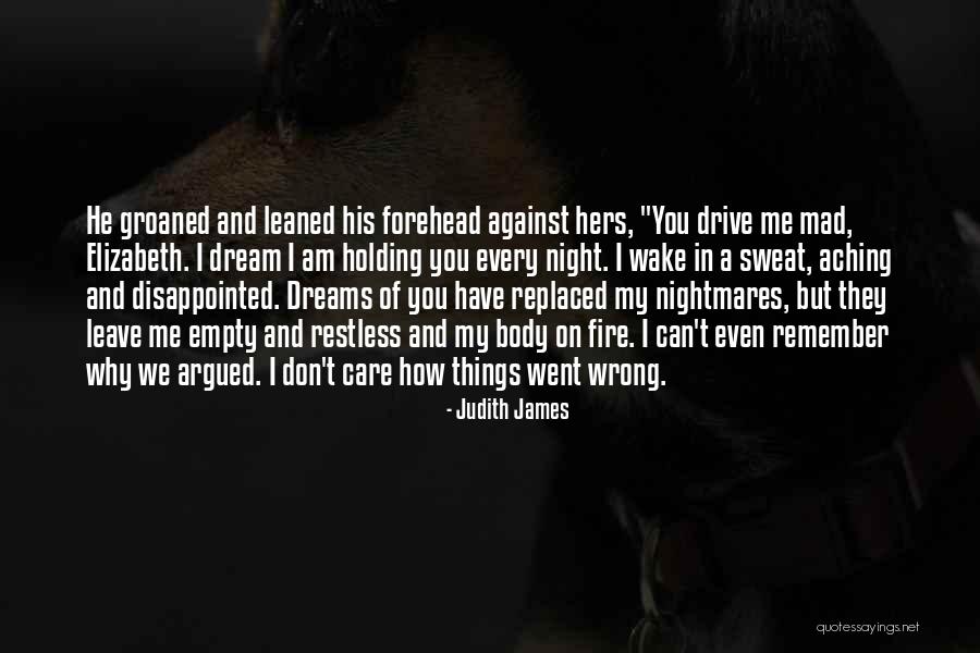 Am Mad Quotes By Judith James Am Mad Quotes By Judith James