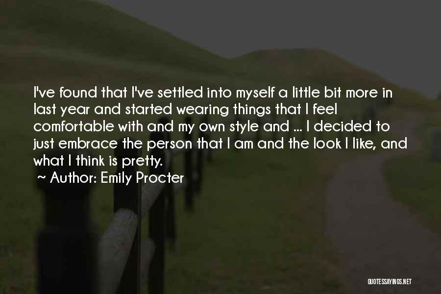 Am My Own Person Quotes By Emily Procter