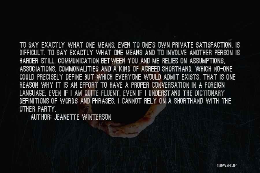 Am My Own Person Quotes By Jeanette Winterson