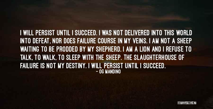 Am Not A Failure Quotes By Og Mandino Am Not A Failure Quotes By Og Mandino