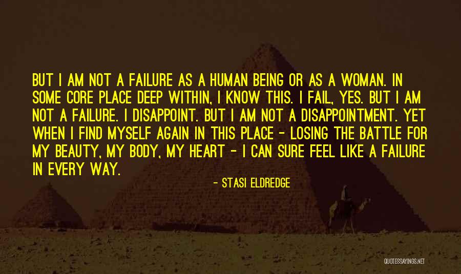 Am Not Beauty Quotes By Stasi Eldredge Am Not Beauty Quotes By Stasi Eldredge