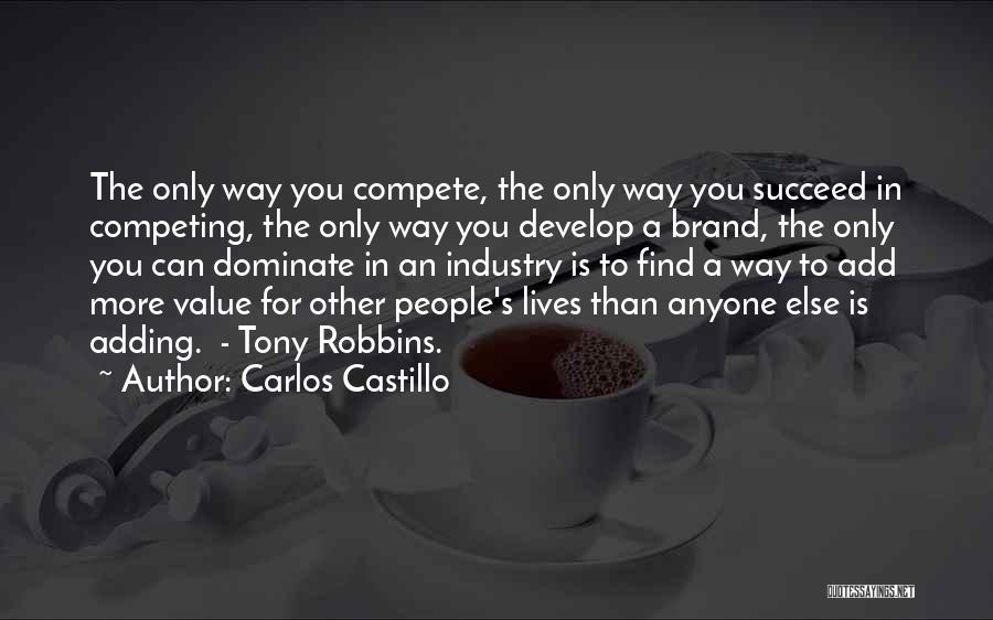 Am Not Competing With Anyone Quotes By Carlos Castillo