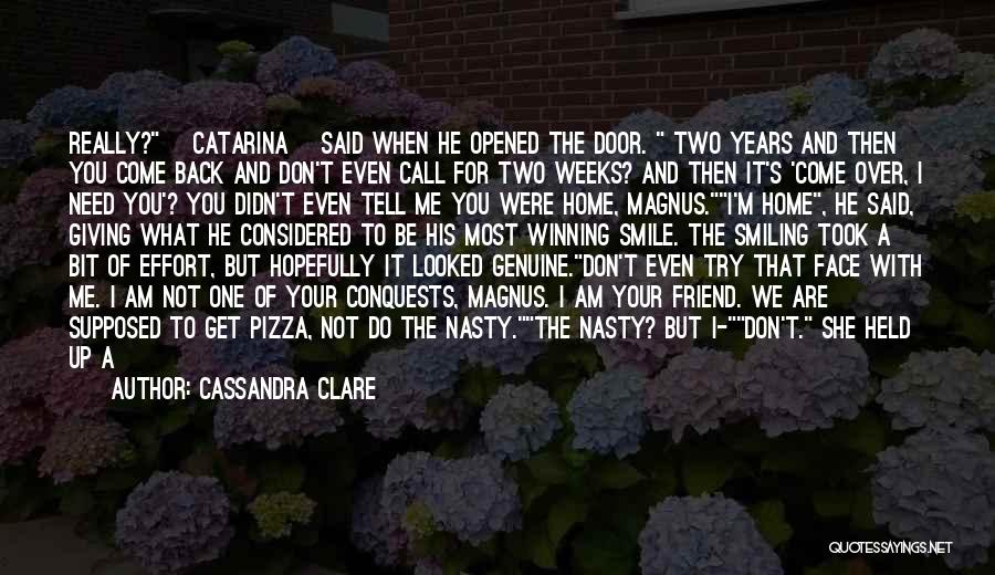 Am Not Giving Up On You Quotes By Cassandra Clare