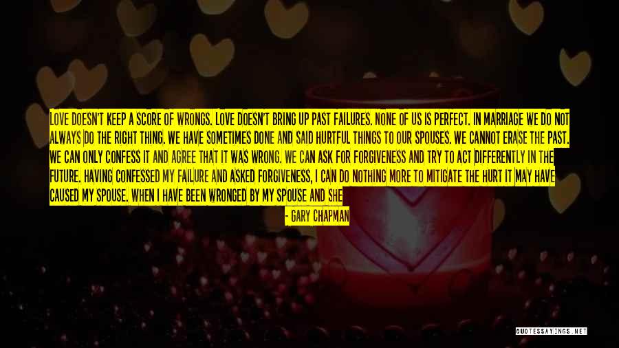 Am Not Hurt Quotes By Gary Chapman